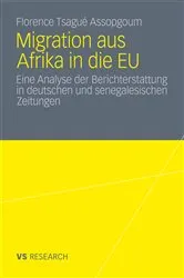 Book cover of Migration aus Afrika in die EU by Florence Tsagué Assopgoum