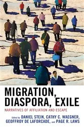 Book cover of Migration, Diaspora, Exile by Daniel Stein
