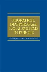 Book cover of Migration, Diasporas and Legal Systems in Europe by Prakash Shah