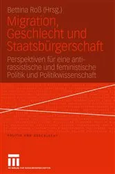 Book cover of Migration, Geschlecht und Staatsbürgerschaft by Unknown