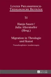 Book cover of Migration in Theologie und Kunst by Katholische Privat-Universität Linz