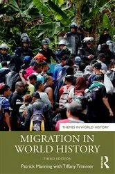 Book cover of Migration in World History (3rd ed.) by Patrick Manning