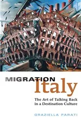 Book cover of Migration Italy by Graziella Parati