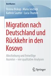 Book cover of Migration nach Deutschland und Rückkehr in den Kosovo by Verena Biskup