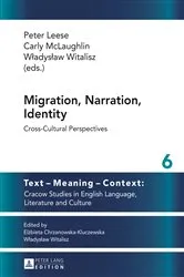 Book cover of Migration, Narration, Identity by Wladyslaw Witalisz