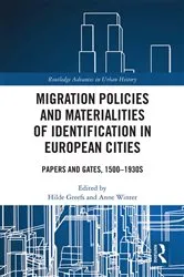 Book cover of Migration Policies and Materialities of Identification in European Cities by Hilde Greefs