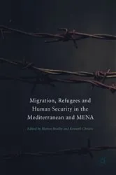 Book cover of Migration, Refugees and Human Security in the Mediterranean and MENA by Marion Boulby