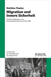 Book cover of Migration und Innere Sicherheit by Matthias Thaden