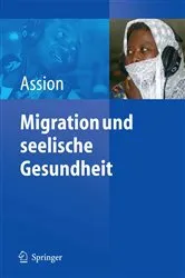Book cover of Migration und seelische Gesundheit by Hans-Jörg Assion
