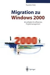 Book cover of Migration zu Windows 2000 by Paulette Feller