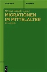 Book cover of Migrationen im Mittelalter by Michael Borgolte
