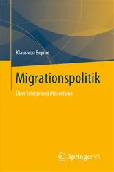 Book cover of Migrationspolitik by Klaus von Beyme