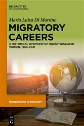 Book cover of Migratory Careers by Maria Luisa Di Martino