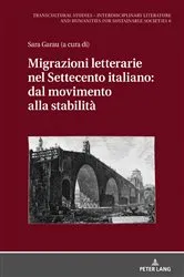 Book cover of Migrazioni letterarie nel Settecento italiano: dal movimento alla stabilità by Dagmar Reichardt