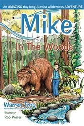 Book cover of Mike In The Woods by Warren Troy