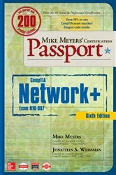 Book cover of Mike Meyers' CompTIA Network+ Certification Passport, Sixth Edition (Exam N10-007) (6th ed.) by Mike Meyers