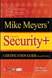 Book cover of Mike Meyers' CompTIA Security+ Certification Guide (Exam SY0-401) by Mike Meyers