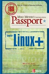 Book cover of Mike Meyers' Linux+ Certification Passport by Michael Jang
