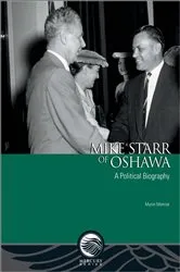 Book cover of Mike Starr of Oshawa by Myron Momryk