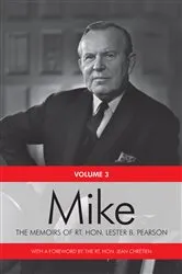 Book cover of Mike by Rt. Hon. Lester B. Pearson