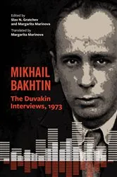 Book cover of Mikhail Bakhtin by Slav N Gratchev
