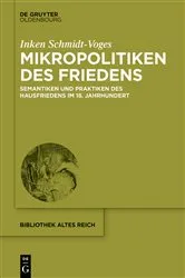 Book cover of Mikropolitiken des Friedens by Inken Schmidt-Voges