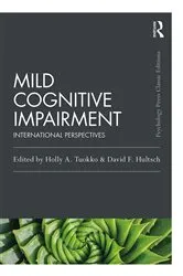 Book cover of Mild Cognitive Impairment by Holly A. Tuokko
