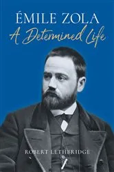 Book cover of Émile Zola by Robert Lethbridge