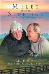 Book cover of Miles From The Sideline by Maura Weis