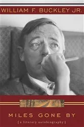 Book cover of Miles Gone By by William F. Buckley