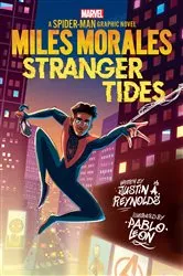 Book cover of Miles Morales: Stranger Tides (Original Spider-Man Graphic Novel) by Justin A. Reynolds