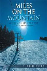 Book cover of MILES ON THE MOUNTAIN by Unknown