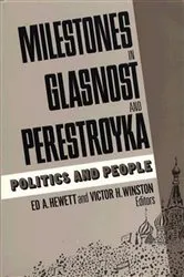 Book cover of Milestones in Glasnost and Perestroyka by Ed A. Hewett