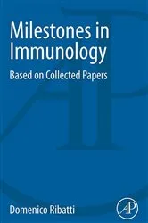 Book cover of Milestones in Immunology by Domenico Ribatti