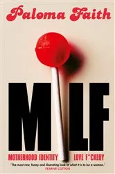 Book cover of MILF by Paloma Faith