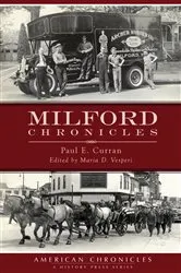 Book cover of Milford Chronicles by Paul E. Curran