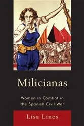 Book cover of Milicianas by Lisa Lines