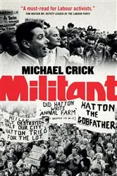Book cover of Militant by Michael Crick