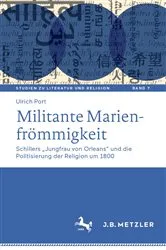 Book cover of Militante Marienfrömmigkeit by Ulrich Port