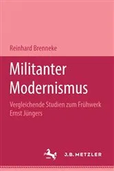 Book cover of Militanter Modernismus by Reinhard Brennecke