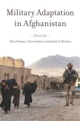 Book cover of Military Adaptation in Afghanistan by Theo Farrell