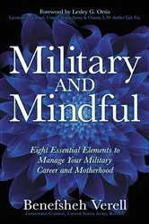 Book cover of Military And Mindful by Benefsheh Verell
