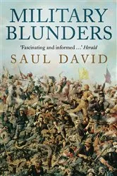 Book cover of Military Blunders by Saul David