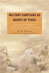 Book cover of Military Chaplains as Agents of Peace by S. K. Moore