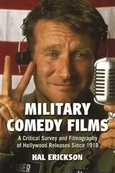 Book cover of Military Comedy Films by Hal Erickson