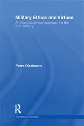 Book cover of Military Ethics and Virtues by Peter Olsthoorn