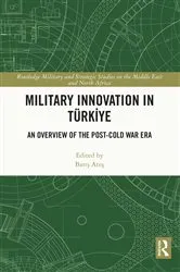Book cover of Military Innovation in Türkiye by Barış Ateş