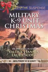 Book cover of Military K-9 Unit Christmas by Valerie Hansen