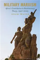 Book cover of Military Marxism by Adam Mayer