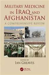 Book cover of Military Medicine in Iraq and Afghanistan by Ian Greaves